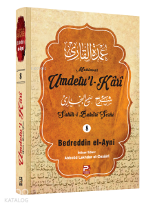Umdetu'l-Kârî (8. Cilt)