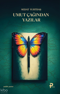 Umut Çağından Yazılar