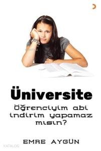 Üniversite; Öğrenciyim Abi İndirim Yapamaz mısın?