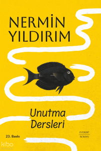 Unutma Dersleri (Ciltli)