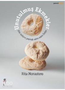 Unutulmuş Ekmekler; Eski Tatların Peşinde Adım Adım İtalya