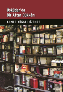 Üsküdar'da Bir Attar Dükkanı