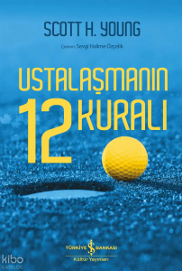 Ustalaşmanın 12 Kuralı