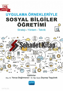 Uygulama Örnekleriyle Sosyal Bilgiler Öğretimi