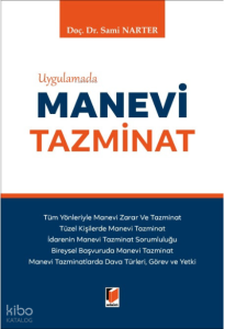 Uygulamada Manevi Tazminat