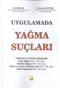 Uygulamada Yağma Suçları