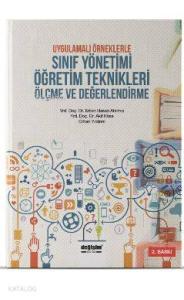 Uygulamalı Örneklerle Sınıf Yönetimi Öğretim Teknikleri Ölçme ve Değerlendirme