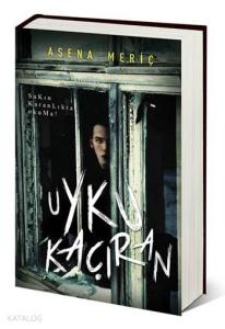 Uyku Kaçıran (Ciltli)