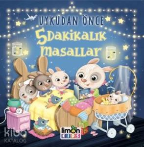 Uykudan Önce 5 Dakikalık Masallar
