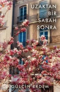 Uzaktan Bir Sabah Sonra