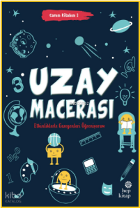 Uzay Macerası; Canım Kitabım 3