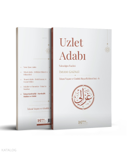Uzlet Adabı – Yalnızlığın Fazileti