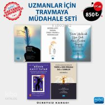 Uzmanlar İçin Travmaya Müdahale Seti