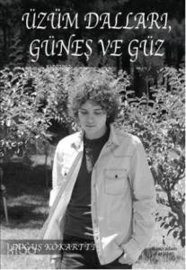 Üzüm Dalları Güneş ve Güz