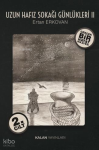Uzun Hafız Sokağı Günlükleri II