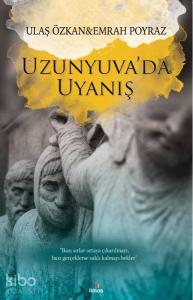 Uzunyuva'da Uyanış