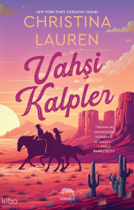 Vahşi Kalpler;"Macera ve Romantizmin Mükemmel Karışımı"