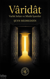 Vâridât;Varlık Sırları ve Mistik İşaretler
