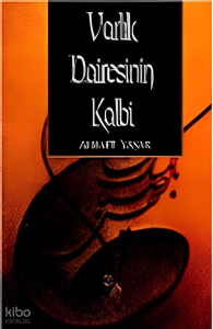 Varlık Dairesinin Kalbi