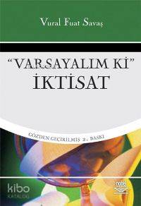 Varsayalım ki İktisat