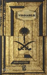 Vehhabilik (Azerbaycan Türkçesiyle); Selefilik ideolojisi