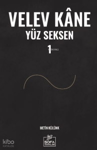 Velev Kâne Yüz Seksen 1
