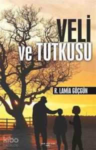 Veli ve Tutkusu