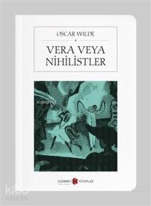 Vera veya Nihilistler (Cep Boy)