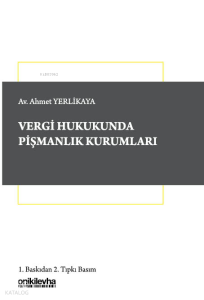 Vergi Hukukunda Pişmanlık Kurumları