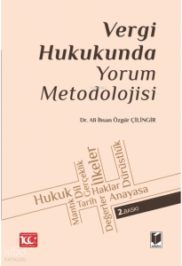 Vergi Hukukunda Yorum Metodolojisi