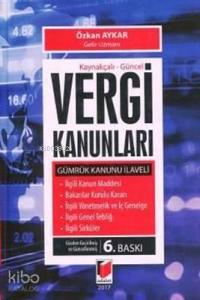 Vergi Kanunları Gümrük Kanunu İlaveli