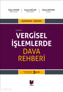 Vergisel İşlemlerde Dava Rehberi;Açıklamalı - İçtihatlı