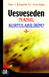Vesveseden Nasıl Kurtulabilirim - 2