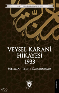 Veysel Karani Hikâyesi 1933