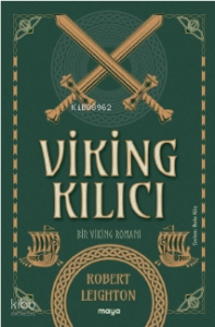 Viking Kılıcı - Bir Viking Romanı