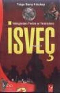 Vikinglerden Teröre ve Teröristlere İsveç