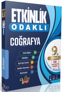 Vip 9. Sınıf Etkinlik Odaklı Coğrafya