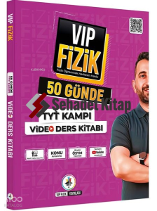 VİP Fizik 50 Günde TYT Kampı Video Ders Kitabı