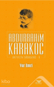 Vur Emri ;Bütün Şiirleri 1