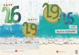 When 26 Meet 29 – 29, 26 ile Buluştuğunda