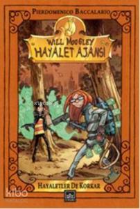 Will Moogley Hayalet Ajanı - Hayaletler de Korkar