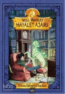 Will Moogley Hayalet Ajansı; Tüyler Ürpertici Bir Aile!