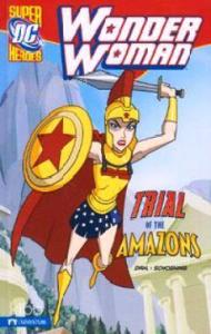 Wonder Woman - Trial of the Amazons