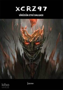 Xrz97 Virüsün Etki Dalgası