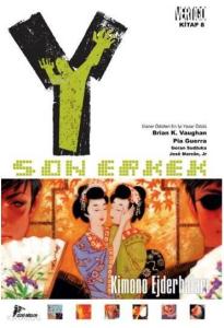 Y: Son Erkek 8; Kimono Ejderhaları