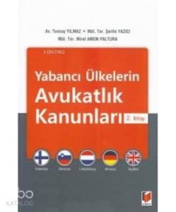 Yabancı Ülkelerin Avukatlık Kanunları: 2. Kitap