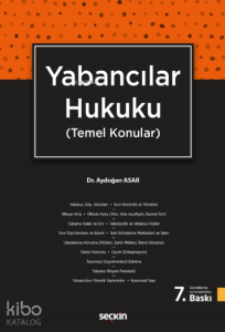 Yabancılar Hukuku;(Temel Konular)