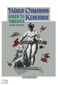 Yağmur Ormanının Kemerinde