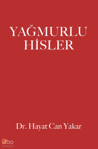 Yağmurlu Hisler
