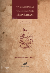 Yakın Dönem Tarihimizde Limni Adası (1821-1923)